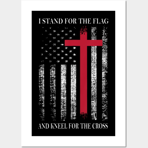 I Stand for the Flag and Kneel for the Cross  USA Flag Wall Art by Daysy1